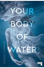 Your Body of Water