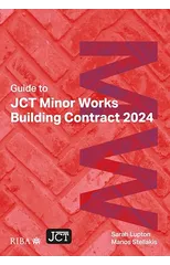 Guide to JCT Minor Works Building Contract 2024 2025