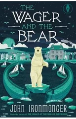 The Wager and the Bear