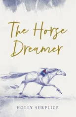 The Horse Dreamer (HB)