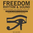 Freedom, Rhythm and Sound