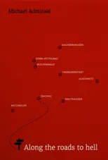 Along the Roads to Hell