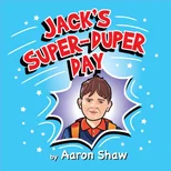Jack's Super-Duper Day