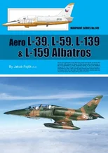 Aero L-39- L-59- L-139 & L-159 Albatros