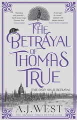 The Betrayal of Thomas True