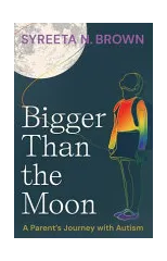 Bigger Than the Moon