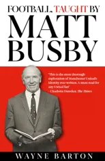 Football, Taught By Matt Busby