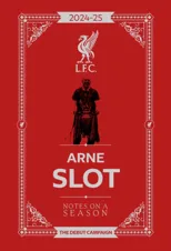 Arne Slot - Notes on a Season