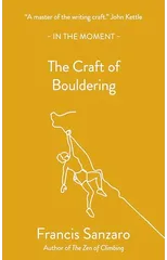 The Craft of Bouldering