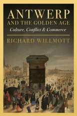 Antwerp and the Golden Age
