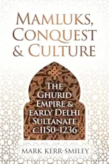 Mamluks, Conquest and Culture
