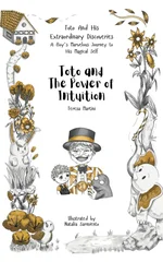 Toto and The Power of Intuition