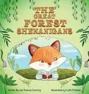 The Great Forest Shenanigans