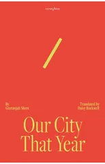 Our City That Year
