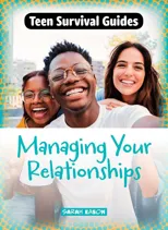 Managing Your Relationships