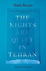 The Nights Are Quiet in Tehran