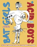 Bat Girls and Acid Boys