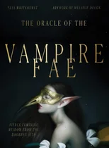 Oracle of the Vampire Fae