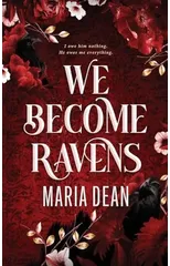 We Become Ravens