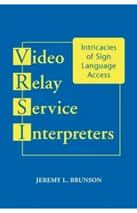 Video Relay Service Interpreters