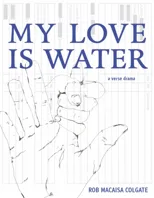 My Love Is Water