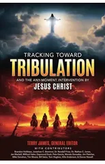 Tracking Toward Tribulation