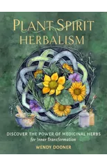 Plant Spirit Herbalism