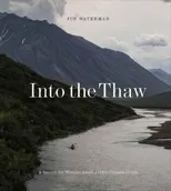 Into the Thaw