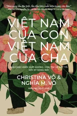 Vit Nam Ca Con, Vit Nam Ca Cha (My Vietnam, Your Vietnam