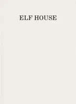 Elf House