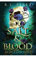 Salt & Blood