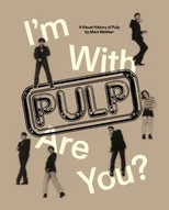 I'm With Pulp, Are You?