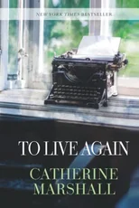 To Live Again