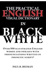 The Practical English Visual Dictionary in Black and White