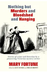 Nothing But Murders And Bloodshed And Hanging