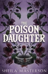 The Poison Daughter