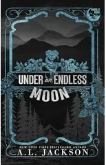 Under an Endless Moon (Hardcover)