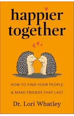 Happier Together