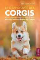 Le grand livre des Corgis