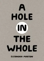 A Hole in the Whole