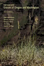 Field Guide to the Grasses of Oregon and Washington