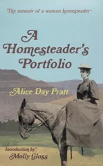 A Homesteader's Portfolio