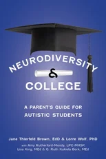 The Parent's Guide to College for Students with Autism