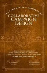 The Game Master’s Handbook of Collaborative Campaign Design