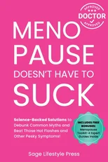 Menopause Doesn't Have to Suck