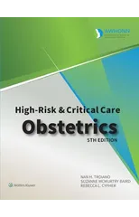 AWHONN's High Risk & Critical Care Obstetrics