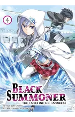 Black Summoner, Vol. 4 (light novel)