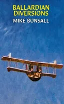 Ballardian Diversions