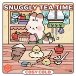 Snuggly Tea Time - Cosy Colo