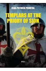 Knights Templars at the Priory of Sion